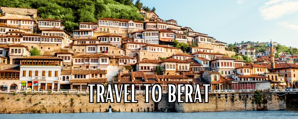 Travel to Berat