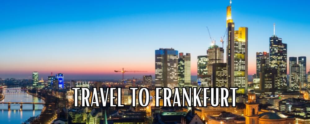 Travel to Frankfurt