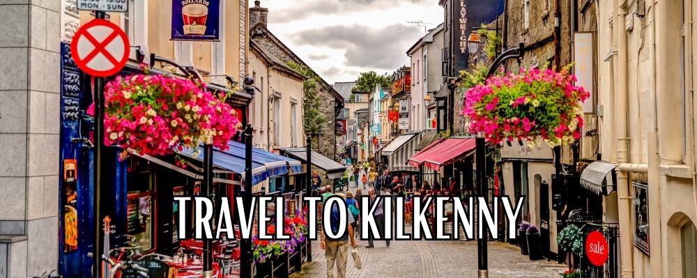 Travel to Kilkenny