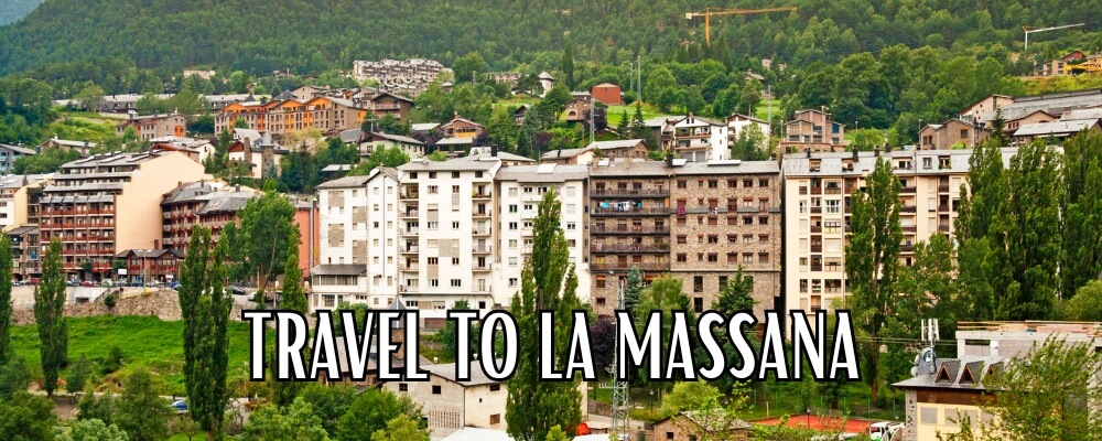 Travel to La Massana