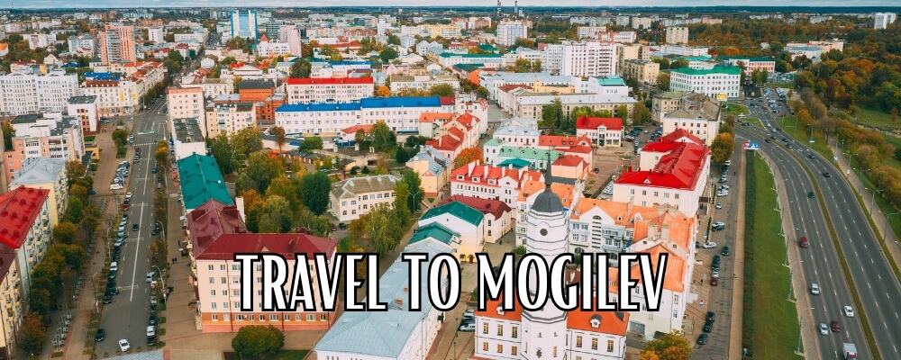 Travel to Mogilev