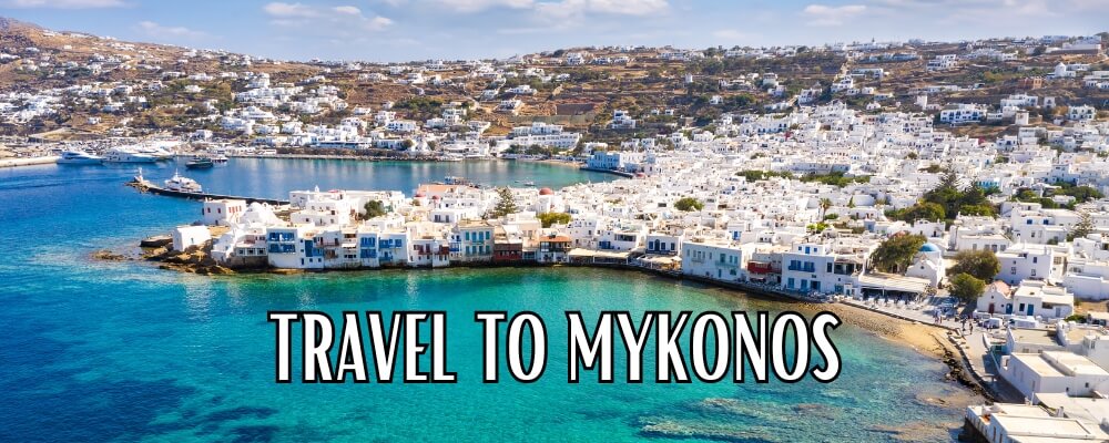 Travel to Mykonos