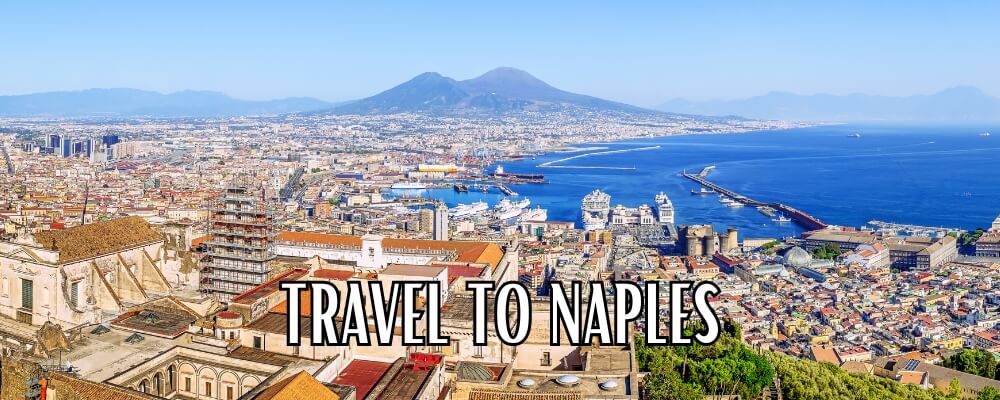 Travel to Naples