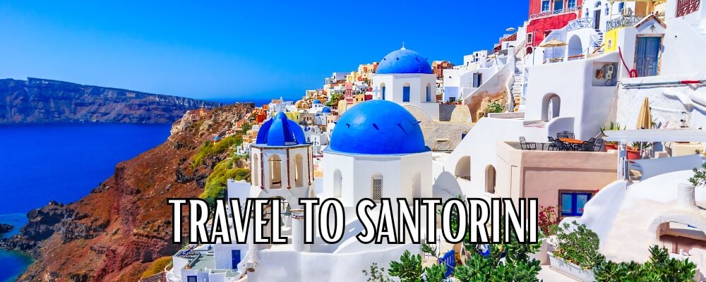 Travel to Santorini