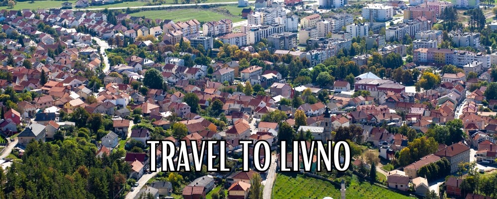 travel to Livno