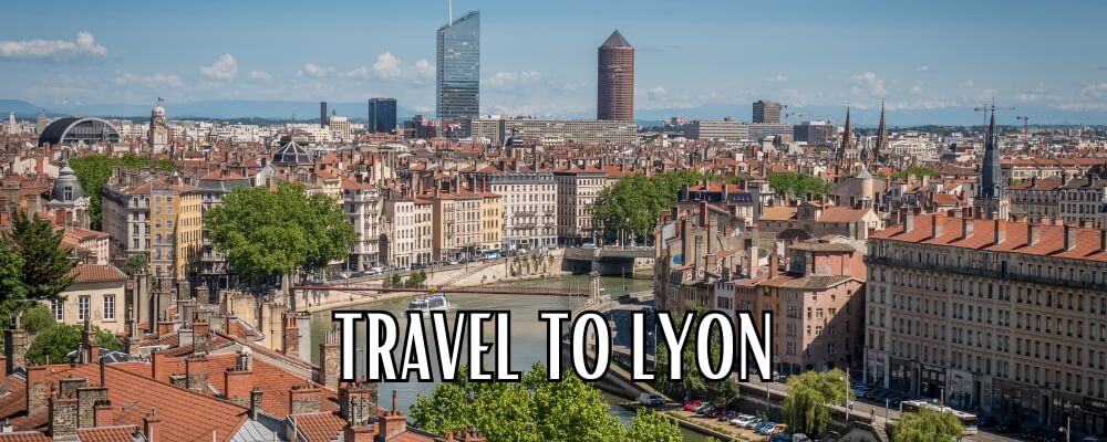 travel to Lyon
