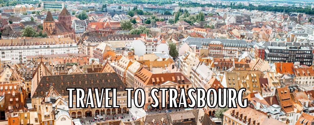 travel to Strasbourg