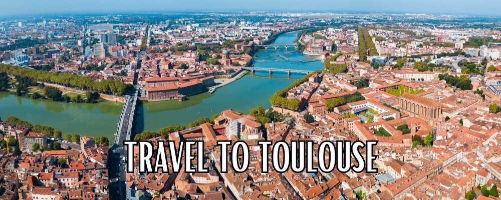 travel to Toulouse